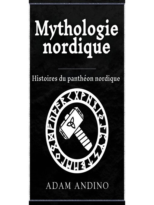 Title details for Mythologie nordique by Adam Andino - Available